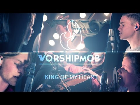 King of My Heart - John Mark & Sarah McMillan | WorshipMob Cover