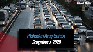 Plakadan Araç Sahibi Sorgulama  2023