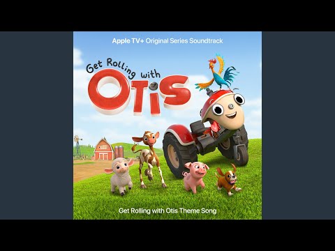 Get Rolling with Otis Theme Song (From the Apple TV+ Original Series "Get Rolling with Otis")