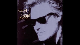 Help Me Find A Way To Your Heart Daryl Hall