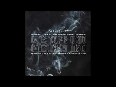 EASTUPIDS - Eastern Melody (Official Audio)