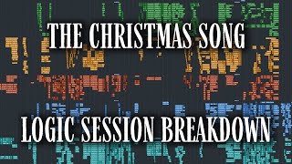 LOGIC SESSION BREAKDOWN: &quot;The Christmas Song (Chestnuts Roasting On An Open Fire)&quot;