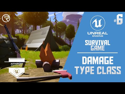 Unreal Engine 5 Tutorial - Survival Game Part 6: Damage Type Class