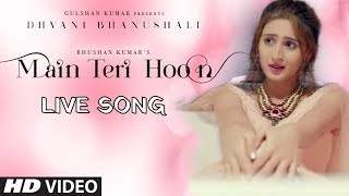 Main Teri Hoon Song | Live Singing and Full Interview By Dhvani Bhanshali