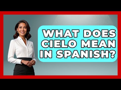 What Does Cielo Mean In Spanish? - Latin Music Revolution