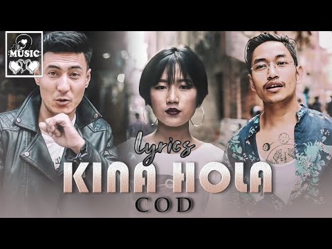 KINA HOLA - COD (Crew On Destiny) Lyrics Song