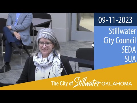 Stillwater City Council, SEDA and SUA 09/11/2023