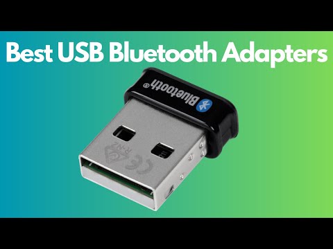 The Top 5 Best USB Bluetooth Adapters Of 2023