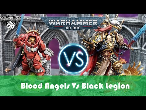 Blood Angels Vs Black Legion Chaos Space Marines Warhammer 40K 9th Edition Battle Report