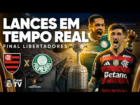 PALMEIRAS X FLAMENGO: FINAL DA LIBERTADORES | LANCES EM TEMPO REAL