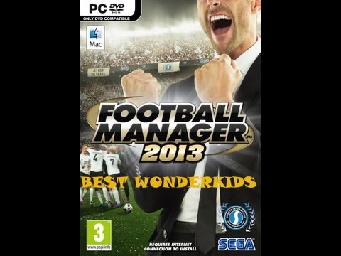 Football Manager 2013 Best Wonderkids
