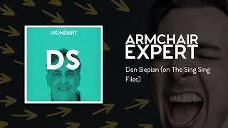 Dan Slepian (on The Sing Sing Files) | Armchair Expert with Dax Shepard