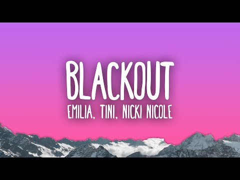 Emilia, TINI, Nicki Nicole - Blackout