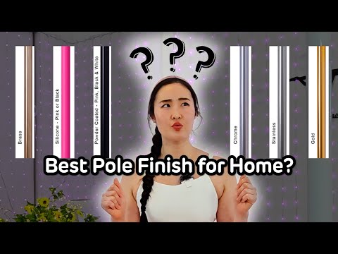 Home Pole Guide: Best Pole Finishes Explained - Stainless Steel vs Chrome, Silicone vs Powder-Coated