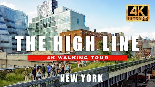 🇺🇸 New York Walking Tour - The High line, Hudson Yards, Meatpacking District  [4K Ultra HDR/60fps]