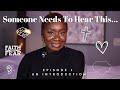 Someone Needs To Hear This Welcome To My Channel