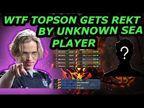 WTF OG TOPSON GETS DESTROYED BY UNKNOWN SEA PLAYER 9K MMR FULLGAME!