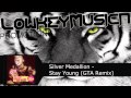 Silver Medallion - Stay Young (GTA Remix) 