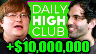How He Sold Daily High Club for $10,000,000