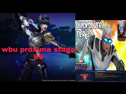 WBU Proxima stage 99 clear by Quicksilver - Marvel future fight