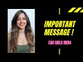 Important Message From Car Girls India