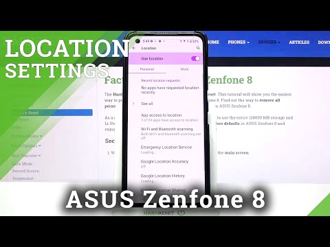 How to Manage Location of ASUS Zenfone 8 - Turn On / Off Device Location