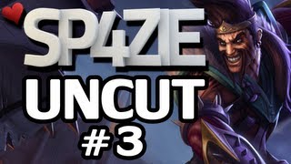 ♥ Sp4zie Uncut - #3 Keep focus up! [Draven]