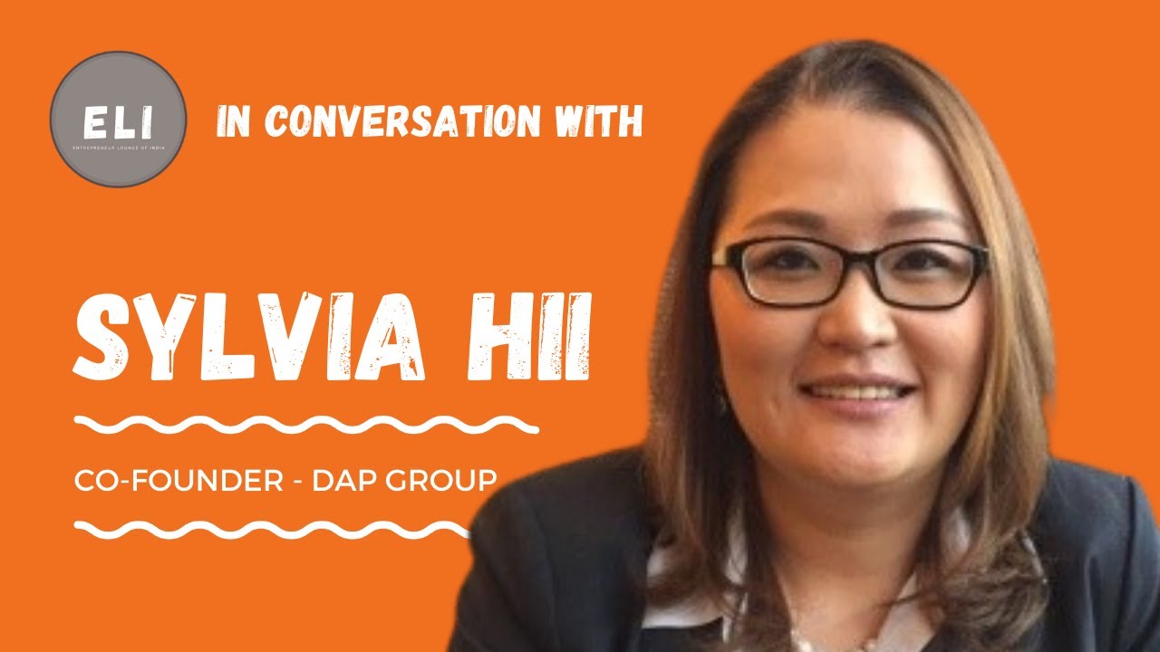 E-nnovation Success: Sylvia Hii's Inspiring Journey with DAP E-nnovative Solutions Pvt Ltd