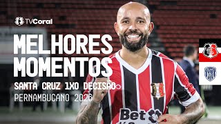 TV Coral - Melhores momentos - Santa Cruz 1x0 Decisão - Quartas - PE 2026