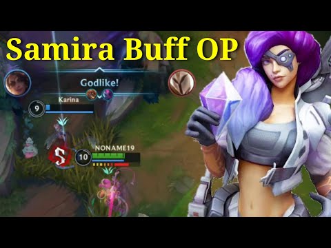 Samira Buff Is Over Power ! Tier S Patch 4.3A Gameplay Samira - League of Legends: Wild Rift Indo