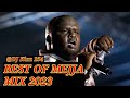 BEST OF MEJJA AUDIO MIX 2023 DJ KIZZ 254