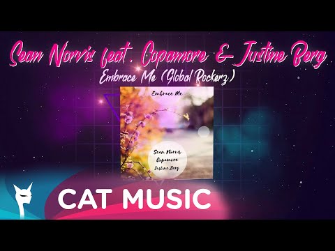 Sean Norvis feat. Copamore & Justine Berg – Embrace Me (Global Rockerz)