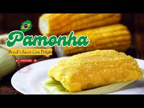 Pamonha - Brazil's Sweet Corn Delight #viral #trending #imagenishvideos