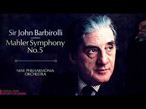Mahler - Symphony No.5 (complete), Adagietto: Sehr Langsam (Century's record.: Sir John Barbirolli)