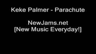 Keke Palmer - Parachute (NEW 2009)