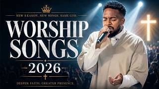 Gospel Worship Songs 2026 🕊️ Naomi Raine, Brandon Lake, Maverick City & Elevation Worship
