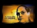 The Greatest Indian Of All Times Dr Bhim Rao Ambedkar