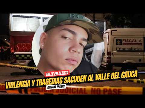 📋 PANORAMA REGIONAL: Violencia y accidentes dejan varias víctimas en el Valle del Cauca.