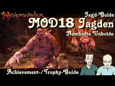 NEVERWINTER: MOD18 Jagdziele -Namhafte Unholde Jagd Guide- Einsteiger Anfänger Tutorial PS4 deutsch