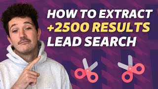 How to Extract More than 2500 Profiles in a Sales Navigator Lead Search? (Or More than 1K Accounts)