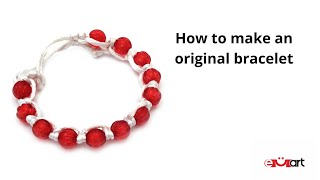 How to make an original bracelet 