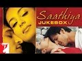 Saathiya Audio Jukebox | Full Song Audio | A. R. Rahman, Gulzar | Sonu Nigam, Adnan Sami, Shaan, KK DEFAULT Thumbnail