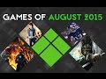 Games of August 2015 (Xbox One releases)