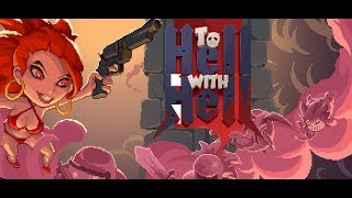 To Hell with Hell Steam Key GLOBAL