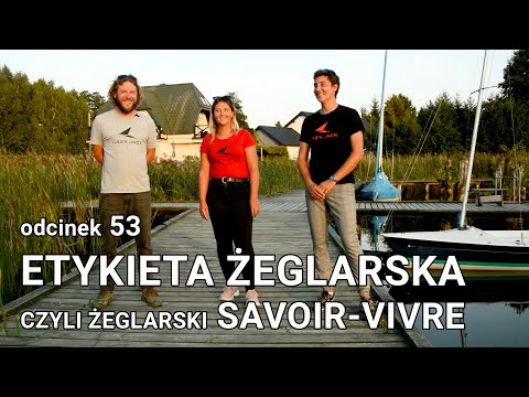 Sailing Etiquette - How to Behave on a Yacht and in Port? S01E53