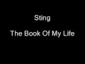 Sting - The Book Of My Life with Lyrics