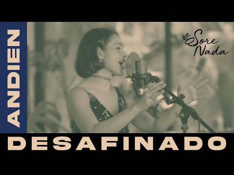 SORENADA: Desafinado - Andien (Cover)