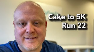 Couch to 5 k Run 22 | Cake To 5K Run 22 | Charity Fundraising | Running Beginner | Starting To Run