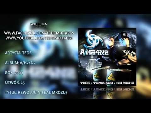 15. Tede - Rewolucja (Feat. Mrozu)