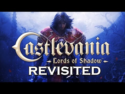 Castlevania Lords of Shadow Revisited